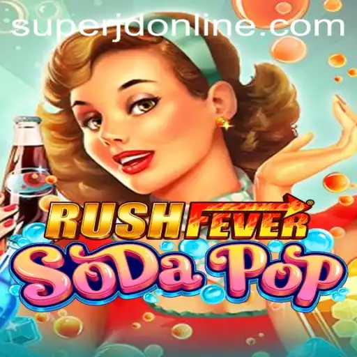 Dive into the World of RushFeverSodaPop: A Thrilling Gamers' Delight